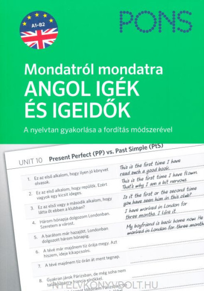 PONS Mondatról mondatra Angol Igék és igeidők