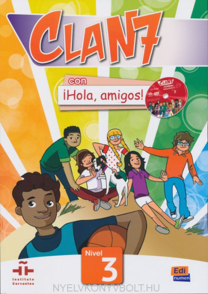 Clan 7 con !Hola, amigos! 3- Libro del alumno + CD-ROM