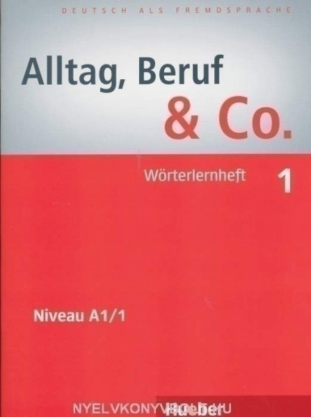 Alltag, Beruf & Co. 1 Wörterlernheft