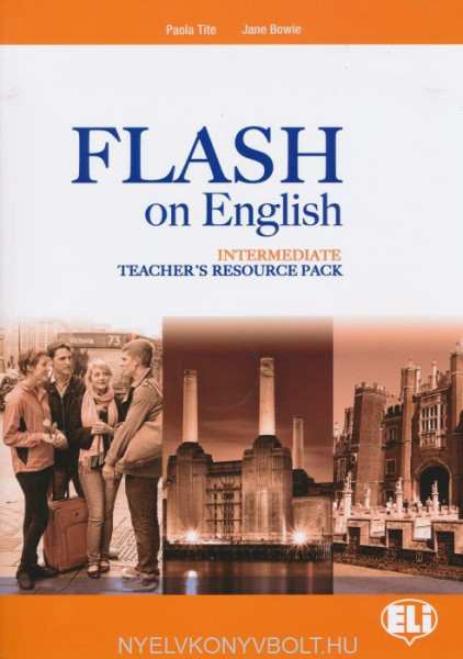 Flash On English Intermediate Teacher's Book with Class CD's & Test Master Multi-ROM