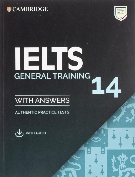 Cambridge IELTS 14 Official Authentic Examination Papers Student's Book with Answers and with Audio