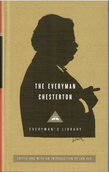 G. K. Chesterton: The Everyman Chesterton