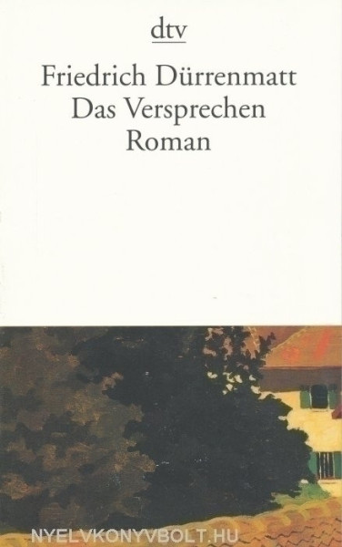 Friedrich Dürrenmatt: Das Versprechen