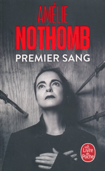 Amelie Nothomb: Premier Sang