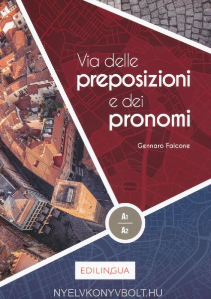 Via delle preposizioni e dei pronomi