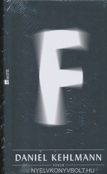 Daniel Kehlmann: F