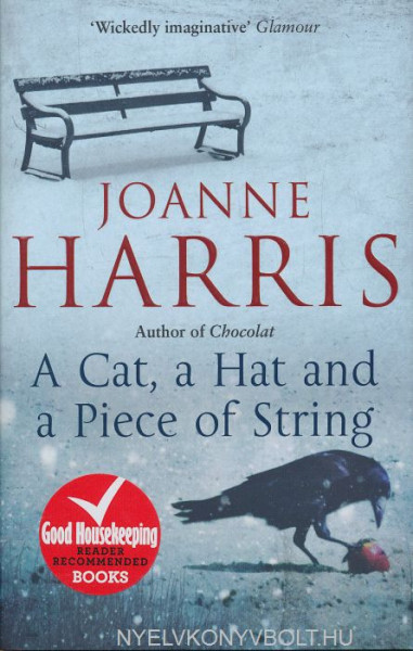 Joanne Harris: A Cat, a Hat, and a Piece of String