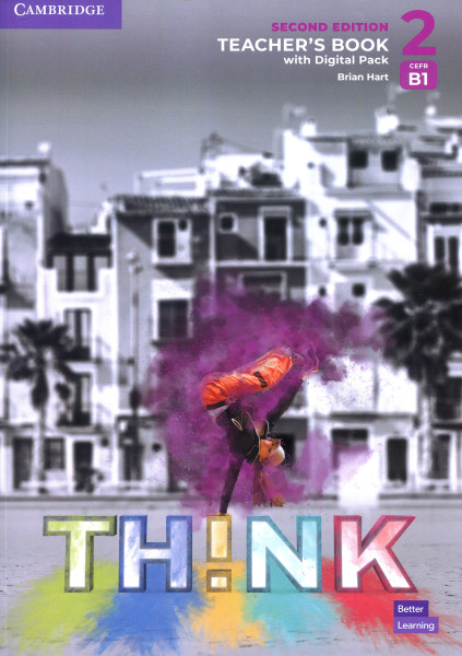 Think Level 2 Teacher's Book with Digital Pack - Second Edition