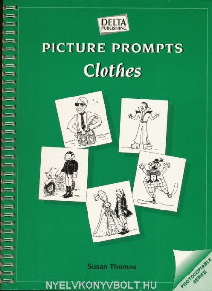 Picture Prompts - Clothes - Photocopiable Resource Book
