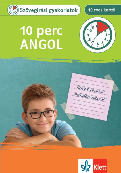 10 perc angol - Szövegírási gyakorlatok (10 éves kortól)