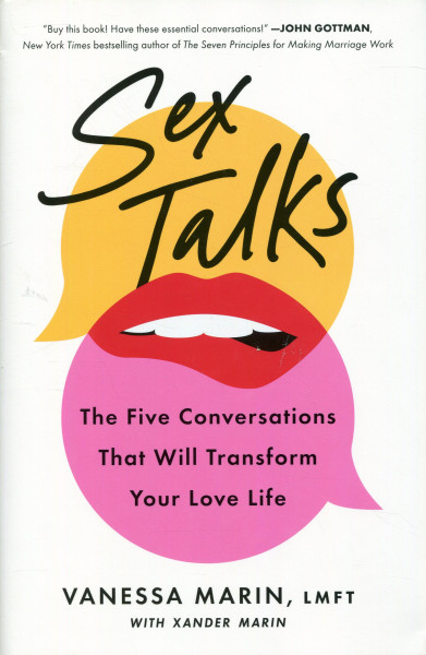 Vanessa Marin: Sex Talks - The Five Conversations That Will Transform Your Love Life