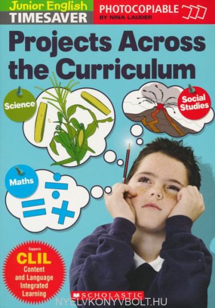 Junior English Timesavers: Projects Across the Curriculum