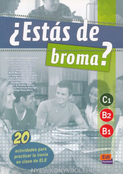 Estás de broma? - 20 actividades para practicar la ironía en clase de ELE