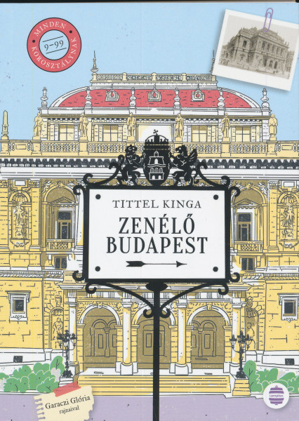 Tittel Kinga: Zenélő Budapest