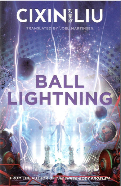 Cixin Liu: Ball Lightning