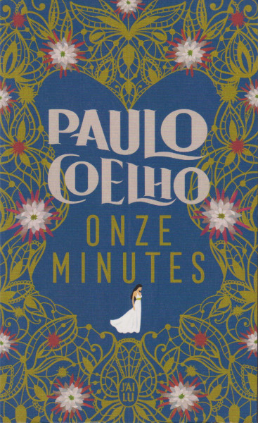 Paulo Coelho: Onze minutes