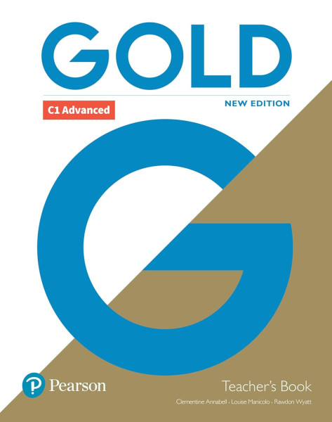 Gold Advanced New Edition (2018) Teacher's Book