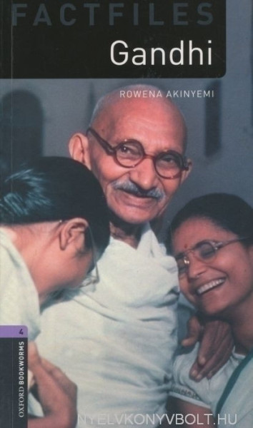 Ghandi - Oxford Bookworms Library Factfiles stage 4