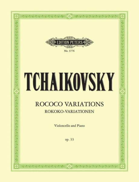Pyotr Ilyich Tchaikovsky: Rococo-Variations csellóra