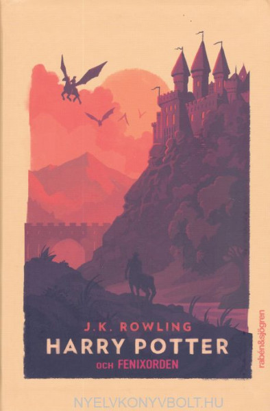 J. K. Rowling:Harry Potter och Fenixorden (Harry Potter és a Főnix Rendje svéd nyelven)