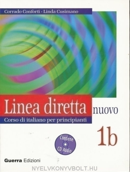 Linea diretta nuovo 1b + Audio CD - Corso di italiano per principianti
