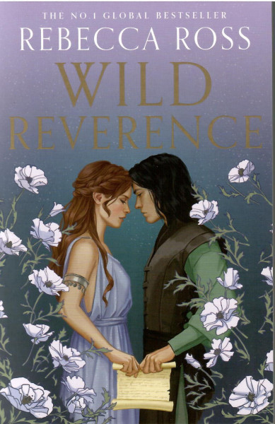 Rebecca Ross: Wild Reverence