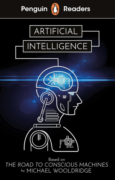 Artificial Intelligence - Penguin Readers Level 7