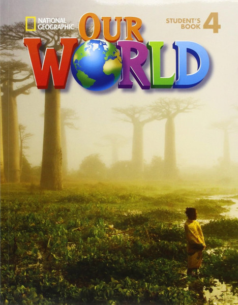 Our World 4 Student's Book with Student's CD-ROM