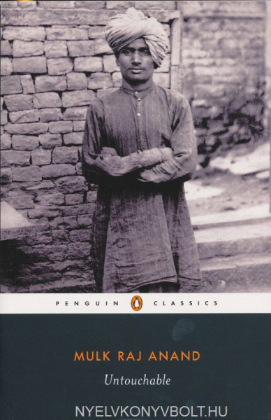 Mulk Raj Anand: Untouchable