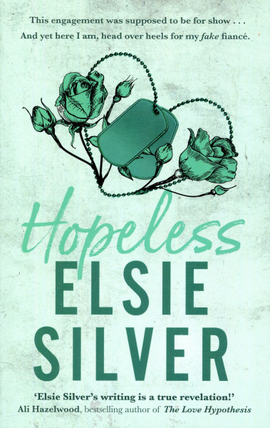 Elsie Silver: Hopeless (Chestnut Springs, #5)
