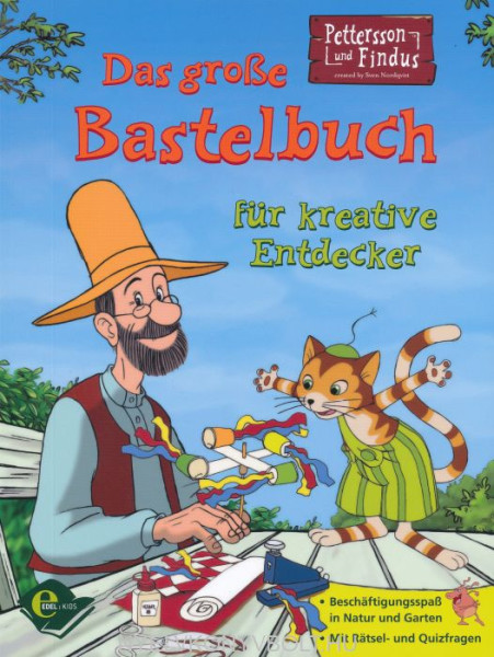 Pettersson und Findus: Das große Bastelbuch für kreative