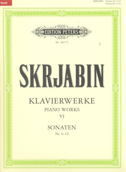 Alexander Scriabin: Klavierwerke 6. - Sonaten 6-10 (Urtext)