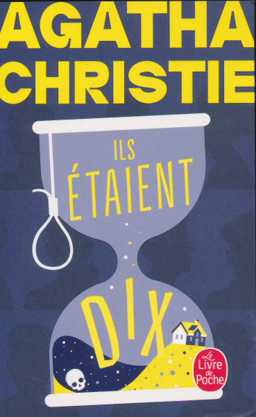 Agatha Christie: Ils étaient dix