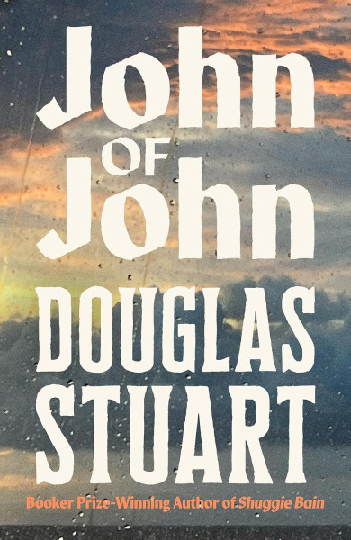 Douglas Stuart: John of John