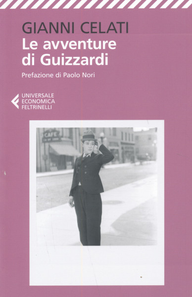 Gianni Celati: Le avventure di Guizzardi