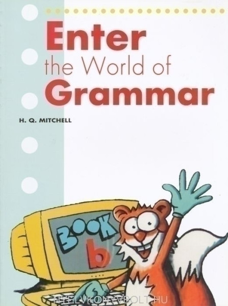 Enter the World of Grammar B