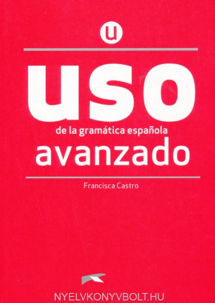 USO de la gramática espanola avanzado