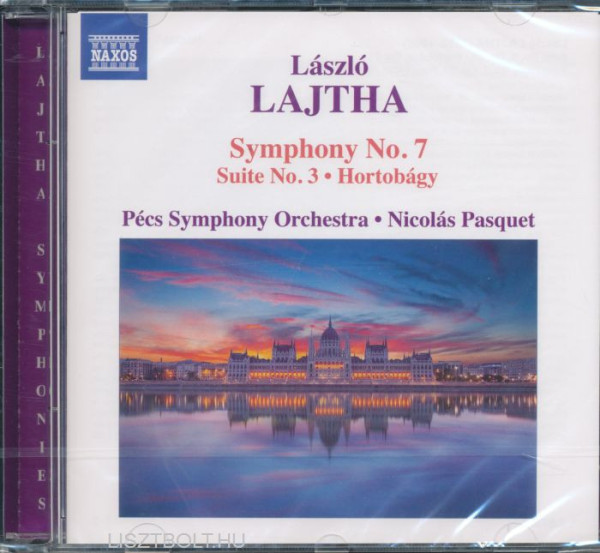 Lajtha László: Symphony No.3,7, Hortobágy Film Music Suite op. 21