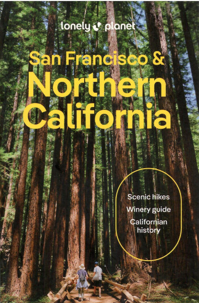 Lonely Planet - San Francisco & Northern California Travel Guide (4th Edition)