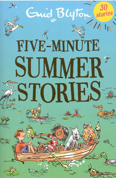 Enid Blyton: Five-Minute Summer Stories