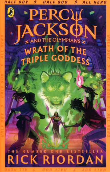 Rick Riordan: Percy Jackson and the Olympians - Wrath of the Triple Goddess