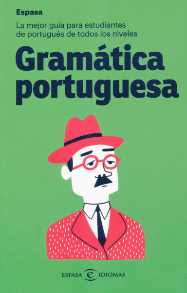 Gramática portuguesa: La mejor guía para estudiantes de portugués de todos los niveles