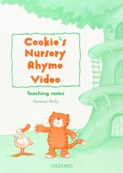 Cookie's Nursery Rhyme Video Teacher's Notes