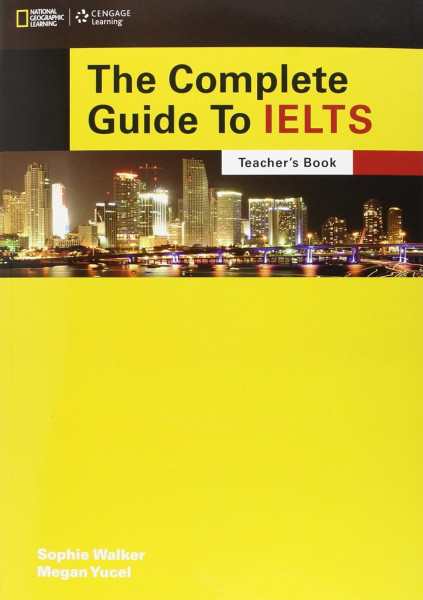 The Complete Guide to the IELTS Teacher's Book
