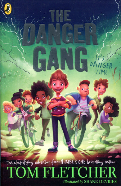 Tom Fletcher: The Danger Gang