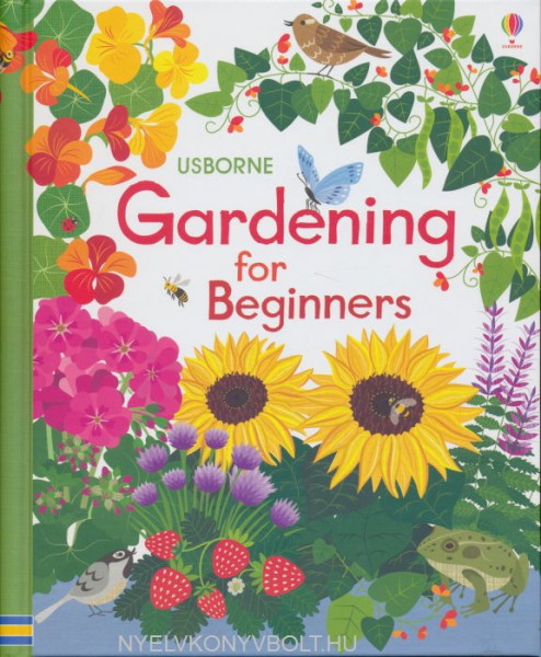 Usborne Gardening for Beginners