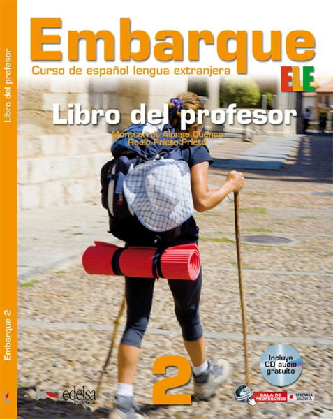 Embarque - Curso de espanol lengua extranjera 2 Libro del profesor + CD audio