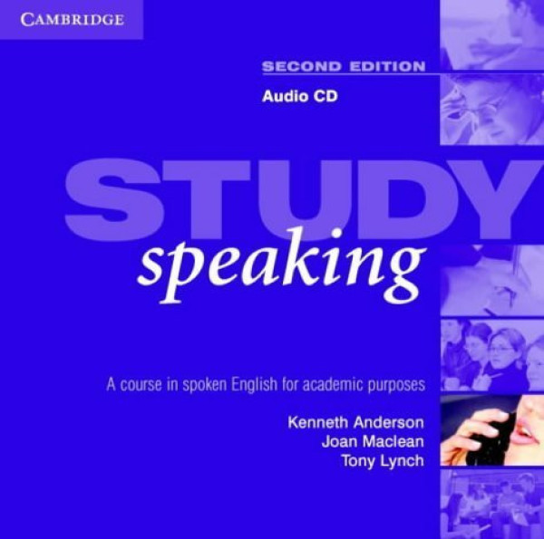 Study Speaking - A course in spoken English for academic purposes Audio CD