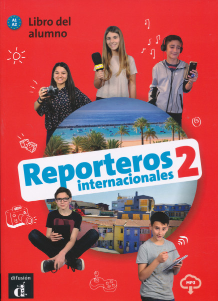 Reporteros Internacionales 2 Libro del alumno