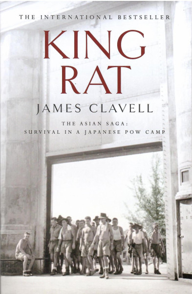 James Clavell: King Rat (Asian Saga, Book #4)